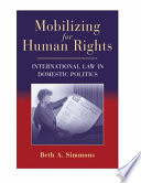 Mobilizing for human rights : international law in domestic politics /
