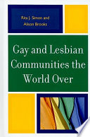 Gay and lesbian communities the world over /