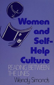 Women and self-help culture : reading between the lines /