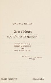 Grace notes and other fragments /