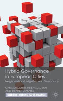 Hybrid governance in European cities : neighbourhood, migration and democracy /