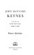 John Maynard Keynes : a biography /