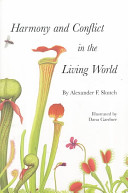 Harmony and conflict in the living world /