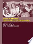 After adoption : direct contact and relationships /