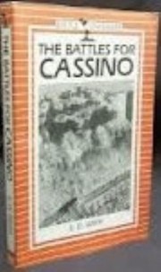 The battles for Cassino /