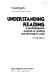 Understanding reading : a psycholinguistic analysis of reading and learning to read /