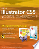 Adobe Illustrator CS5 digital classroom /