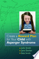 Create a reward plan for your child with Asperger syndrome /