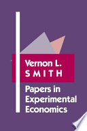Papers in experimental economics /