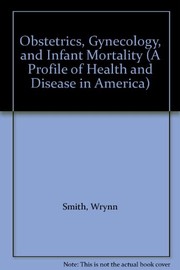Obstetrics, gynecology, and infant mortality /