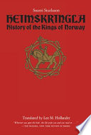 Heimskringla : history of the kings of Norway /