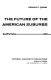 The future of the American suburbs: survival or extinction /