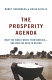 The prosperity agenda : what the world wants from America--and what we need in return /
