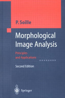 Morphological image analysis : principles and applications /