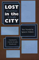Lost in the city : two novels /