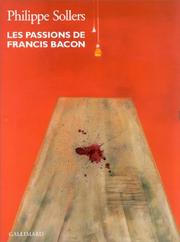 Les passions de Francis Bacon /