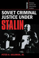 Soviet criminal justice under Stalin /