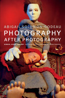 Photography after photography : gender, genre, history /