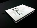 The house of Dior : seventy years of haute couture /