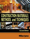Construction methods, materials, and techniques /