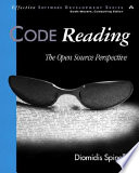 Code reading : the open source perspective /