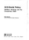 Anti-social policy : welfare, ideology, and the disciplinary state /