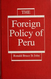 The foreign policy of Peru /