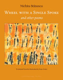 Wheel with a single spoke : and other poems /