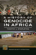 A history of genocide in Africa /
