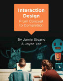 Interaction design : from concept to completion /