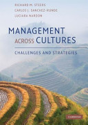 Management across cultures : challenges and strategies /
