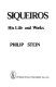 Siqueiros : his life and works /