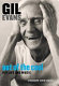 Gil Evans : out of the cool : his life and music /