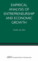 Empirical analysis of entrepreneurship and economic growth /