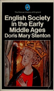 English society in the early middle ages, (1066-1307) /