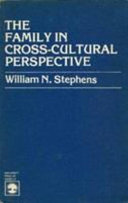 The family in cross-cultural perspective /