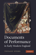 Documents of performance in early modern England /