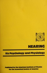Hearing, its psychology and physiology /