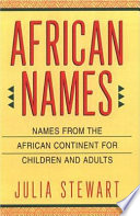 African names : names from the African continent for children and adults /