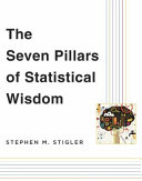 The seven pillars of statistical wisdom /