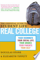 Real college : the essential guide to student life /