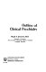 Outline of clinical psychiatry /