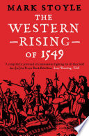 A murderous midsummer : the western rising of 1549 / Mark Stoyle.