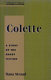 Colette : a study of the short fiction /
