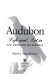 Audubon : life and art in the American wilderness /