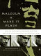 Malcolm X, make it plain /