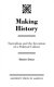 Making history : surrealism and the invention of a political culture /