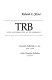 TRB, views and perspectives on the Presidency /