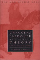 Chaucer's Pardoner and gender theory : bodies of discourse /