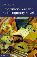 Imagination and the contemporary novel /